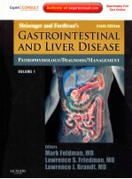 SLEISENGER AND FORDTRAN'S GASTROINTESTINAL AND LIVER DISEASE PATHOPHYSIOLOGY/DIAGNOSIS/MANAGEMENT VO