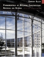 FUNDAMENTALS OF BUILDING CONSTRUCTION:MATERIALS AND METHODS THIRD EDITION