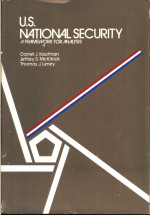 U.S.National Security A Framework for Analysis