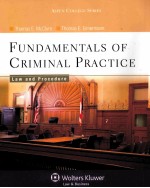 FUNDAMENTALS OF CRIMINAL PRACTICE  LAW AND PROCEDURE