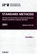 STANARD METHODS FOR ANALYSIS AND TESTING OF PETROLEUM AND RELATED PRODUCTS AND BRITISH STANDARD 2000