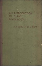 AN INTRODUCTION TO PLANT PHYSIOLOGY