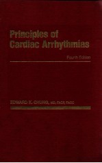 PRINCIPLES OF CARDIAC ARRHYTHMIAS FOURTH EDITION