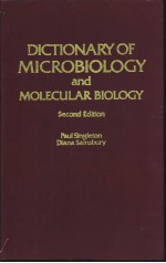 DICTIONARY OF MICROBIOLOGY and MOLECULAR BIOLOGY Second Edition