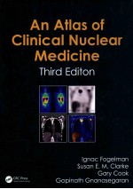 AN ATLAS OF CLINICAL NUCLEAR MEDICINE THIRD EDITION