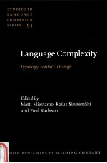 LANGUAGE COMPLEXITY  TYPOLOGY，CONTACT，CHANGE