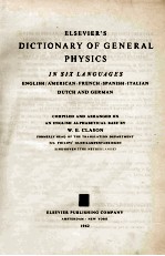 ELSEVIER'S DICTIONARY OF GENERAL PHYSICS IN SIX LANGUAGES