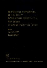 BURGER'S MEDICINAL CHEMISTRY AND DRUG DISCOVERY FIFTH EDITION Volume 3:Principles and Practice