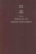 SEIVERD'S CHEMISTRY FOR MEDICAL TECHNOLOGISTS