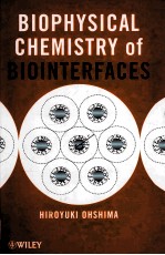 Biophysical Chemistry of Biointerfaces