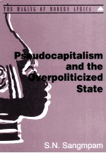 PSEUDOCAPITALISM AND THE OVERPOLITICIZED STATE