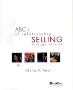 ABC’S OF RELATIONSHIP SELLING THROUGH SERVICE  8TH EDITION