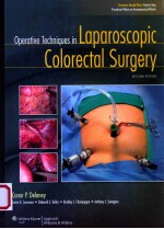 OPERATIVE TECHNIQUES IN LAPAROSCOPIC COLORECTAL SURGERY SECOND EDITION