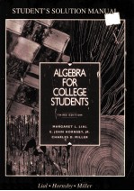 STUDENT'S SOLUTION MANUAL ALGEBRA FOR COLLEGE STUDENTS THIRD EDITION