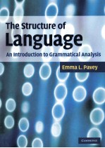 THE STRUCTURE OF LANGUAGE  AN INTRODUCTION TO GRAMMATICAL ANALYSIS