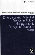 emerging and potential trends in public managementan age of austerity