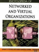 ENCYCLOPEDIA OF NETWORKED AND VIRTUAL ORGANIZATIONS  VOLUME  II G-PR