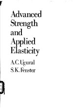 Advanced Strength and Applied Elasticity