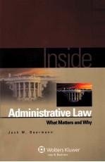 INSIDE ADMINISTRATIVE LAW  WHAT MATTERS AND WHY