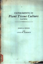 EXPERIMENTS IN Plant Tissue Culture Second Edition