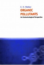 ORGANIC POLLUTANTS AN ECOTOXICOLOGICAL PERSPECTIVE