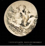 VOICES OF EARTH MAN'S ENVIRONMENT