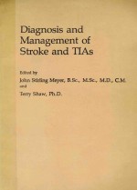 DIAGNOSIS AND MANAGMENT OF STROKE AND TIAS