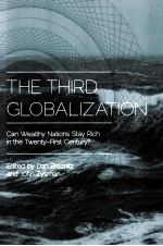 THE THIRD GLOBALIZATION  CAN WEALTHY NATIONS STAY RICH IN THE TWENTY-FIRST CENTURY？