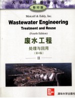 WASTEWATER ENGINEERING TREATMENT AND REUSE FOURTH EDITION II