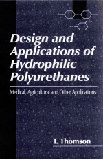 DESIGN AND APPLICATIONS OF HYDROPHLIC POLYURETHANES