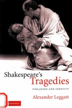 SHAKESPEARE'S TRAGEDIES  VIOLATION AND IDENTITY