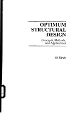 Optimum structural design：Concepts，Methods，and Application