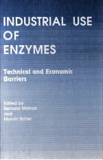 INDUSTRIAL USE OF ENZYMES TECHNICAL AND ECONOMIC BARRIERS