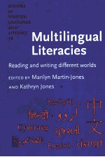 MULTILINGUAL LITERACIES  READING AND WRITING DIFFERENT WORLDS