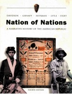 NATION OF NATIONS:A NARRATIVE HISTORY OF THE AMERICAN REPUBLIC FOURTH EDITION