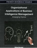 Organizational Applications of Business Intelligence Management:Emerging Trends