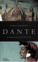 danteil romanzo della sua vita