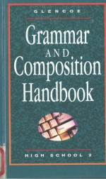 GRAMMAR AND COMPOSITION HANDBOOK