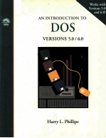 AN INTRODUCTION TO DOS VERSIONS 5.0/6.0