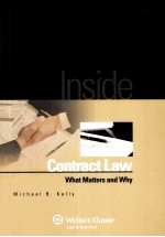 INSIDE CONTRACT LAW  WHAT MATTERS AND WHY