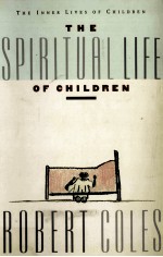 THE SPIRITUAL LIFE OF CHILDREN