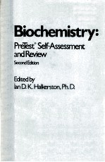 BIOCHEMISTRY:PRETEST SELF-ASSESSMENT AND REVIEW SECOND EDITION