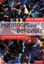 HORMONES AND BEHAVIOUR  A PSYCHOLOGICAL APPROACH