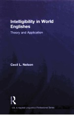 INTELLIGIBILITY IN WORLD ENGLISHES  THEORY AND APPLICATION