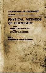 TECHNIQUES OF CHEMISTRY VOLUME I PHYSICAL METHODS OF CHEMISTRY