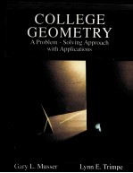 COLLEGE GEOMETRY:A PROBLEM-SOLVING APPROACH WITH APPLICATIONS