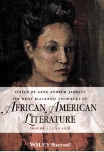 the wiley blackwell anthology of african american literature  volume 1  1746-1920