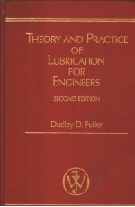 Theory and practice of lubrication for engineers