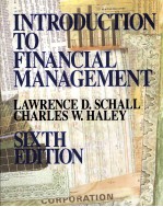 INTRODUCTION TO FINANCIAL MANAGEMENT  SIXTH EDITION