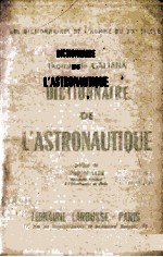 DICTIONNAIRE DE L'ASTRONAUTIQUE